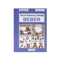  - KOLAY KANAVİÇE SERİSİ 1-BEBEK